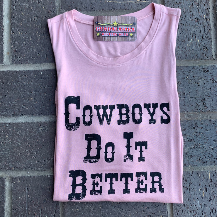 Dusty Rose ' Cowboys Do It Better'